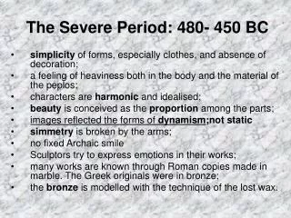 The Severe Period: 480- 450 BC