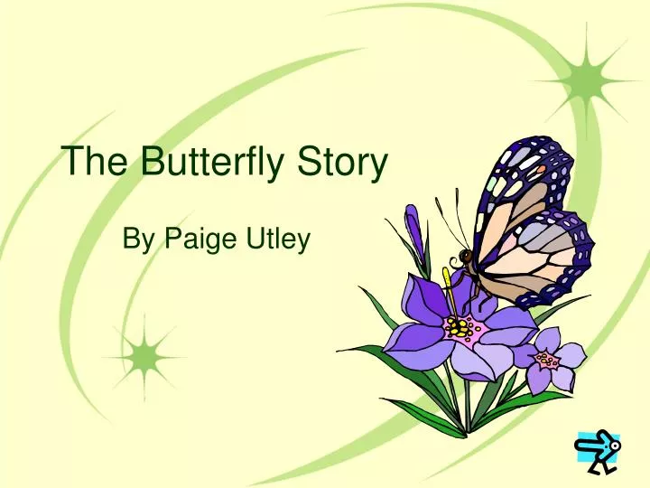 the butterfly story