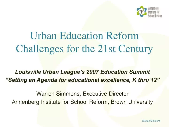 urban education reform challenges for the 21st century