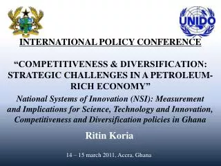 INTERNATIONAL POLICY CONFERENCE “COMPETITIVENESS &amp; DIVERSIFICATION: STRATEGIC CHALLENGES IN A PETROLEUM-RICH ECONOMY