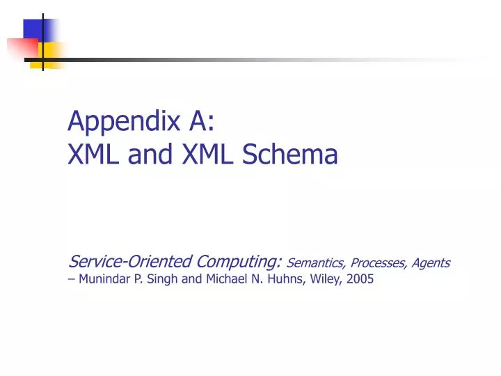 appendix a xml and xml schema