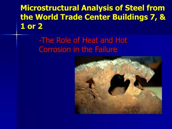 microstructural analysis of steel from the world trade center buildings 7 1 or 2