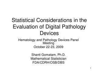 Statistical Considerations in the Evaluation of Digital Pathology Devices