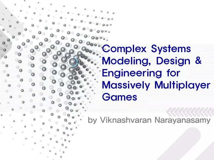 complex systems modeling design engineering for massively multiplayer games