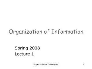 Organization of Information