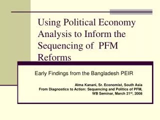 Using Political Economy Analysis to Inform the Sequencing of PFM Reforms