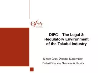 DIFC – The Legal &amp; Regulatory Environment of the Takaful industry