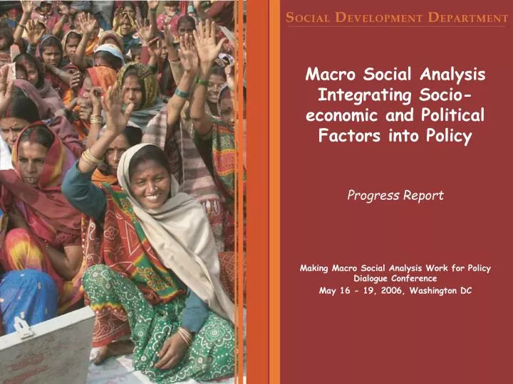 macro social analysis integrating socio economic and political factors into policy