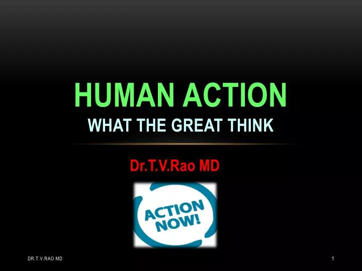 human action what the great think