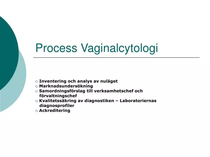 process vaginalcytologi