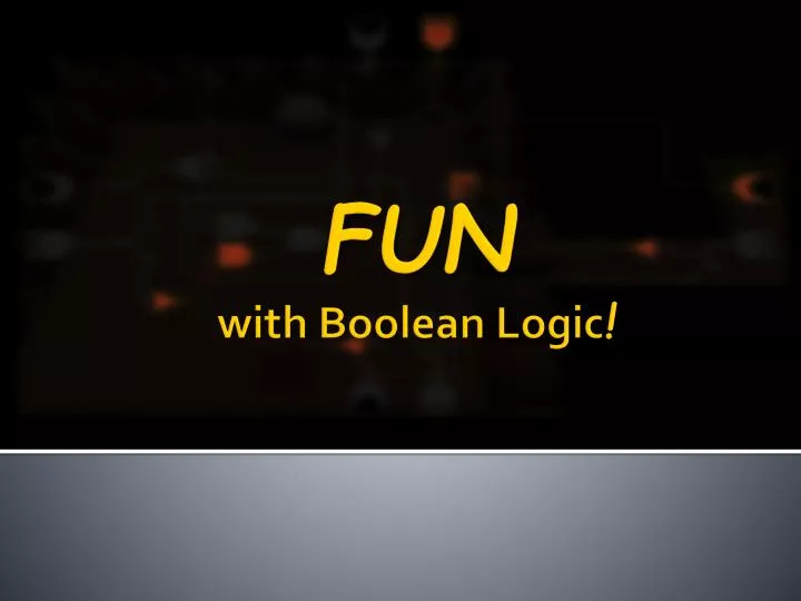 fun with boolean logic