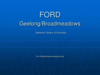 FORD Geelong/Broadmeadows National Library of Australia Part of Wolfgang Sievers photographic archive