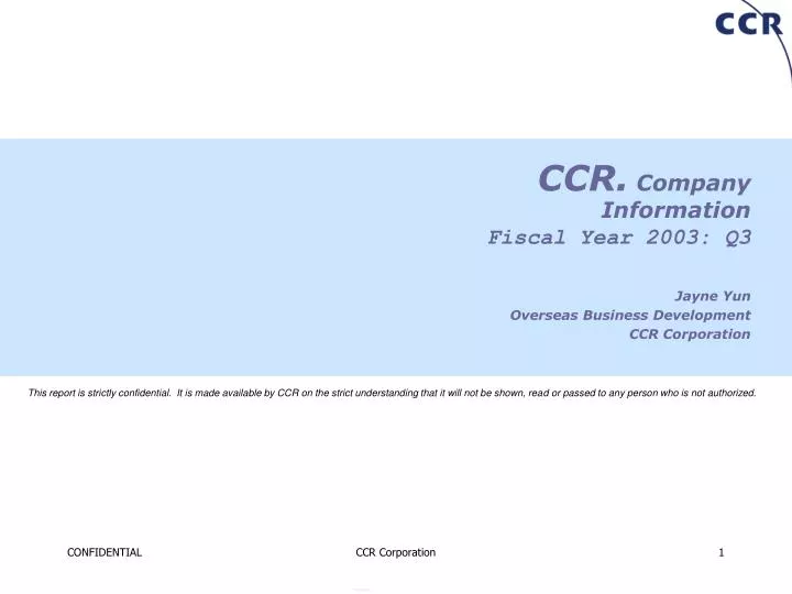 ccr company information fiscal year 2003 q3