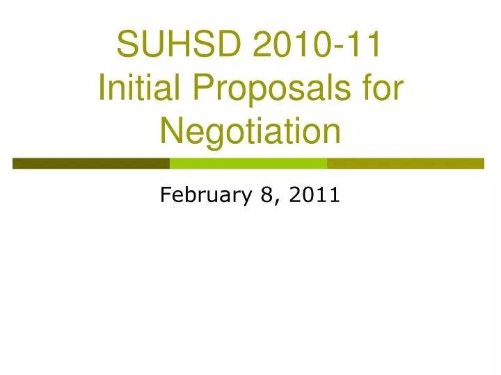 suhsd 2010 11 initial proposals for negotiation
