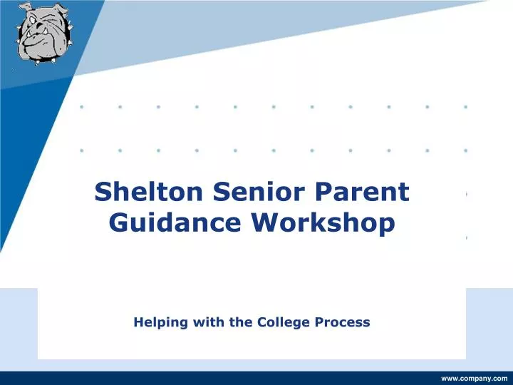 shelton senior parent guidance workshop helping with the college process