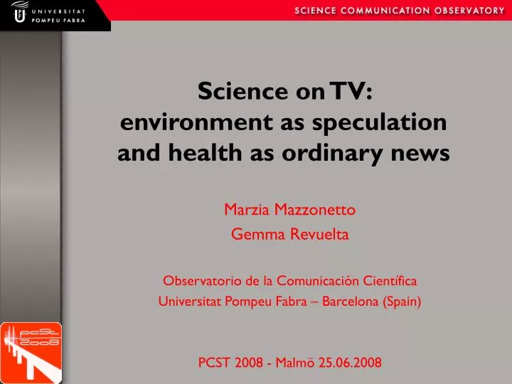 science on tv environment as speculation and health as ordinary news