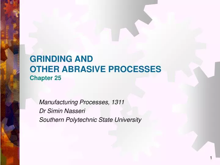 grinding and other abrasive processes chapter 25