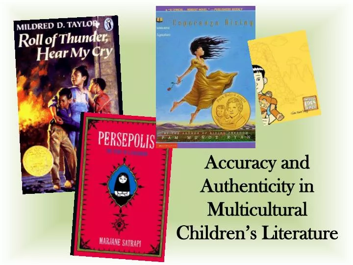 accuracy and authenticity in multicultural children s literature