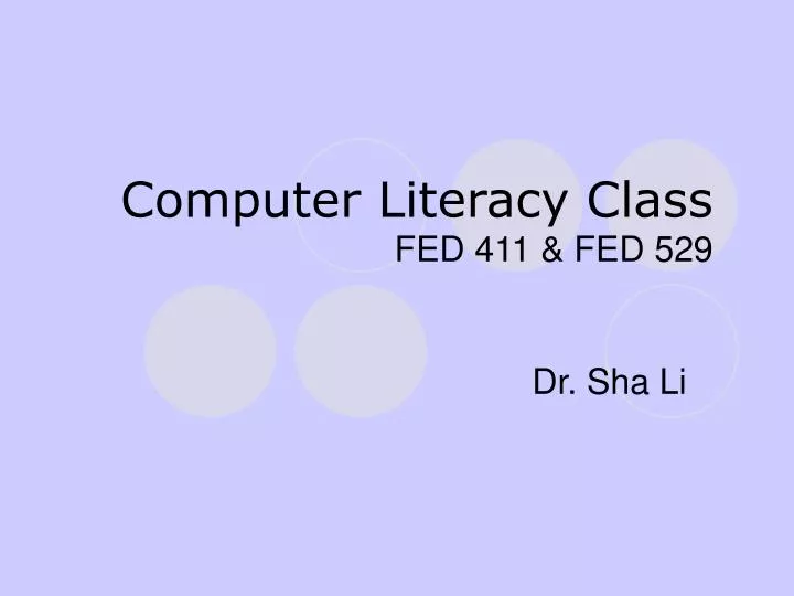 computer literacy class fed 411 fed 529