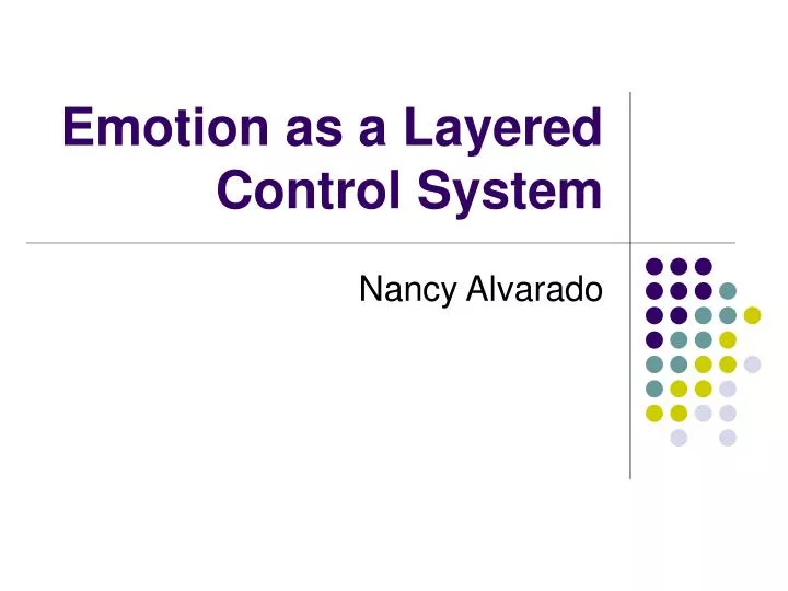 emotion as a layered control system