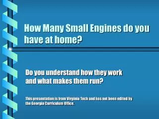 How Many Small Engines do you have at home?