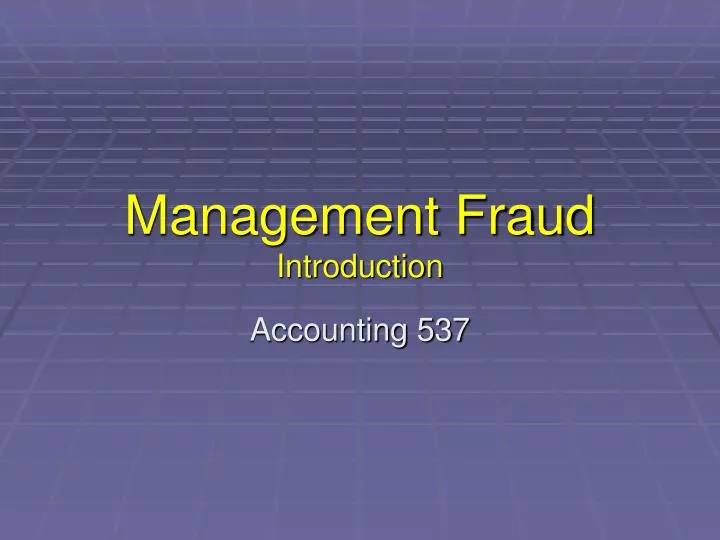management fraud introduction
