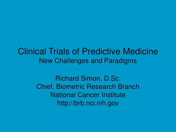 clinical trials of predictive medicine new challenges and paradigms