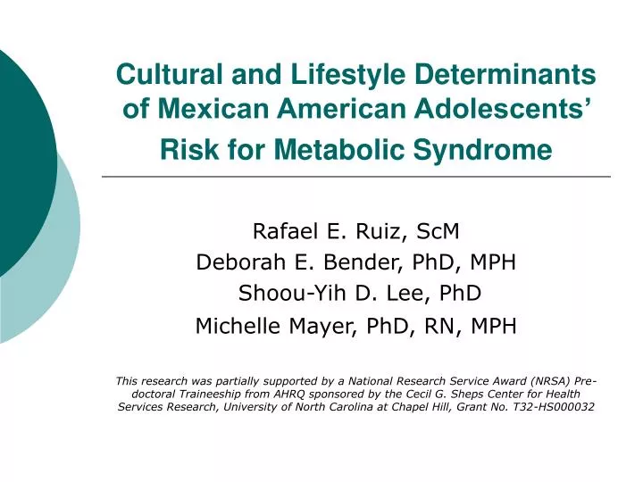 cultural and lifestyle determinants of mexican american adolescents risk for metabolic syndrome