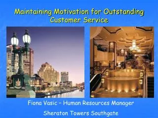 Maintaining Motivation for Outstanding Customer Service