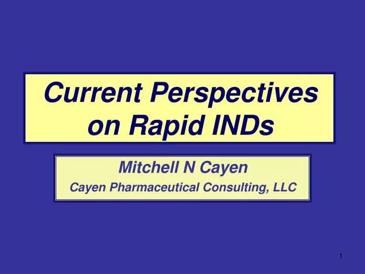 current perspectives on rapid inds