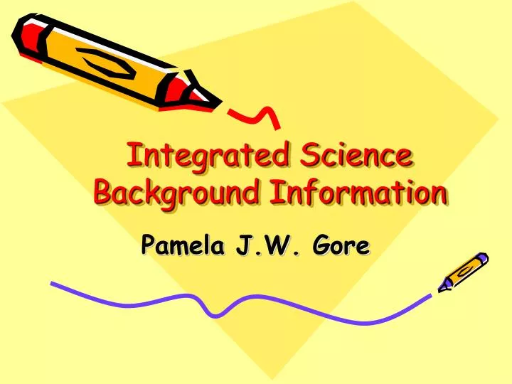 integrated science background information
