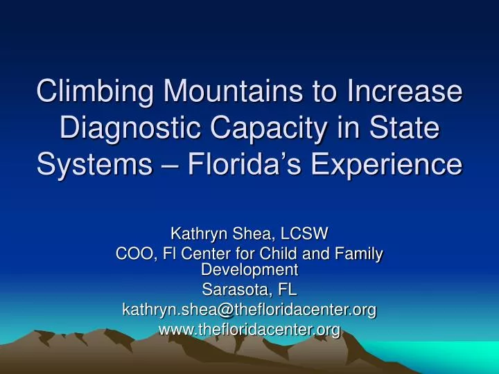 climbing mountains to increase diagnostic capacity in state systems florida s experience