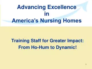 Training Staff for Greater Impact: From Ho-Hum to Dynamic!