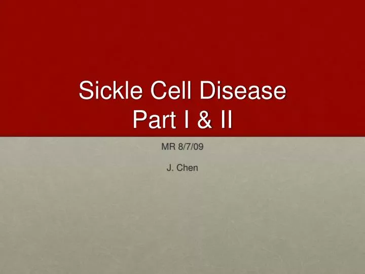 sickle cell disease part i ii