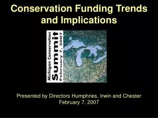 Conservation Funding Trends and Implications