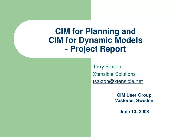 cim for planning and cim for dynamic models project report