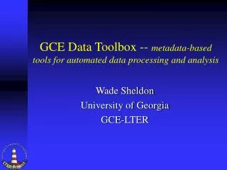 GCE Data Toolbox -- metadata-based tools for automated data processing and analysis