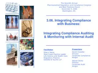 3.06. Integrating Compliance with Business: Integrating Compliance Auditing &amp; Monitoring with Internal Audit