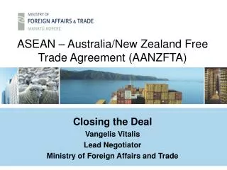 ASEAN – Australia/New Zealand Free Trade Agreement (AANZFTA)