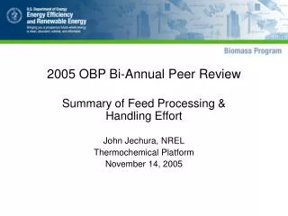 2005 OBP Bi-Annual Peer Review