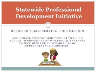 Statewide Professional Development Initiative