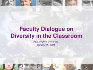 Faculty Dialogue on Diversity in the Classroom