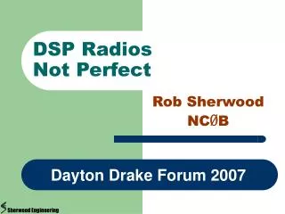 DSP Radios Not Perfect