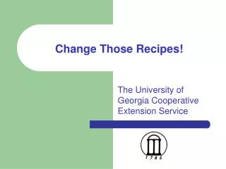 Change Those Recipes!