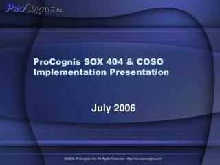 ProCognis SOX 404 &amp; COSO Implementation Presentation