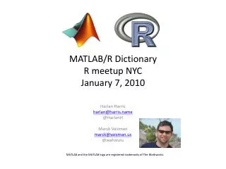 MATLAB/R Dictionary R meetup NYC January 7, 2010