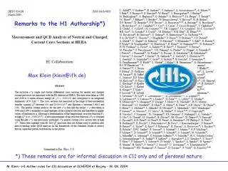 Remarks to the H1 Authorship*)