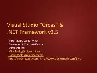 Visual Studio “Orcas” &amp; .NET Framework v3.5