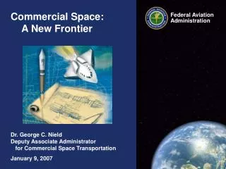 Commercial Space: A New Frontier