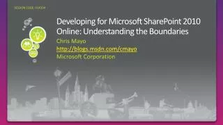 Developing for Microsoft SharePoint 2010 Online: Understanding the Boundaries